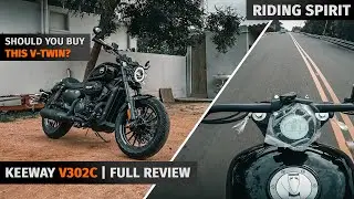 Keeway V302C | Should you buy this V-Twin? | Why does it costs so much! | Riding Spirit