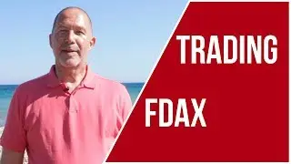 Trading FDAX - Was muss ich &uuml;ber den FDAX wissen?