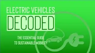 New E-Book: Electric Vehicles Decoded - The essential guide to sustainable mobility
