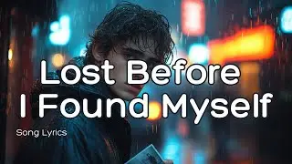 Lost Before I Found Myself 🌙 | Emotional Acoustic Pop Ballad About Healing and Rediscovery