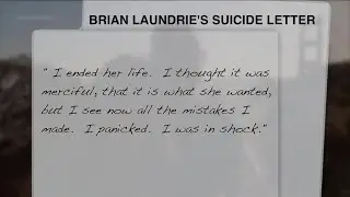 Brian Laundrie's suicide letter says he ended Gabby Petito's life