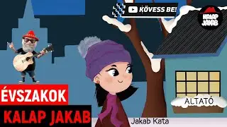 KALAP JAKAB/JAKAB KATA - &Eacute;VSZAKOK - ALTAT&Oacute; - FRIDERIKA COVER  (gyerek zene, altat&oacute;, anim&aacute;ci&oacute;)