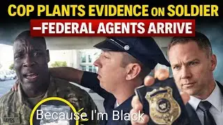 Cop Plants Evidence on Black Soldier&mdash;Federal Agents Arrive