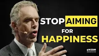 Jordan Peterson Reveals the Path to True Happiness