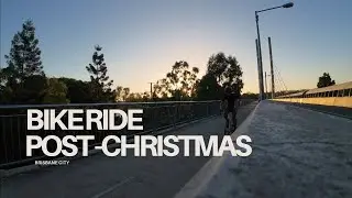 Bike ride in Brisbane | 46km on a Post-Christmas  Afternoon