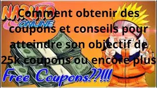 Comment obtenir des coupons dans Naruto online