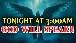 Chosen Ones, 3:00 AM Tonight 👁️‍🔥 YOU’LL FEEL WHAT GOD WANTS YOU TO KNOW