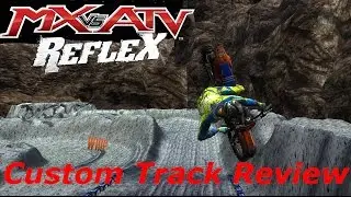 MX vs ATV REFLEX - Custom Track Review - MOON