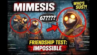 Friend Or Foe  Who&rsquo;s the Monster?! (MIMESIS)