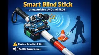 &laquo;Умная трость для слепых&raquo; на базе Arduino UNO и SR04.