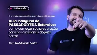Aula Inaugural do PASSAPORTE & Extensivo | Como começar sua preparação do jeito certo!