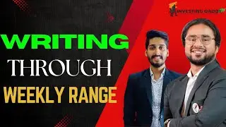How to do WRITING through WEEKLY RANGE DETAILED CLASS BY HARSH KESHARI SIR | LTP CALCULATOR