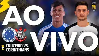 Cruzeiro x Corinthians | AO VIVO | Campeonato Brasileiro 2025 | R&aacute;dio Craque Neto