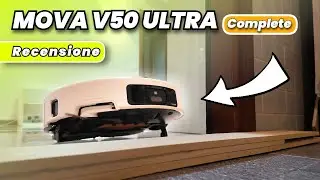 Recensione MOVA V50 ULTRA COMPLETE! IL NUOVO RE dei ROBOT ASPIRAPOLVERE