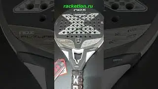 Новинки ракеток падел. NOX Future Control/Attack 25/26 #shorts  #padel #паделракетка #noxfuture