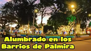 ALUMBRADO EN LOS BARRIOS DE PALMIRA