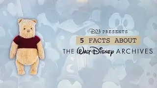 D23&rsquo;s Five Fun Facts About the Disney Archives| Walt Disney World 2025￼  