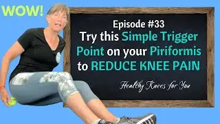 How to Release Your Piriformis Muscle - Reduce Knee Pain