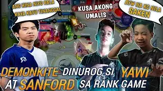 DEMONKITE BINALAGBAG SI YAWI AT SANFORD SA RANK GAME |MLBB