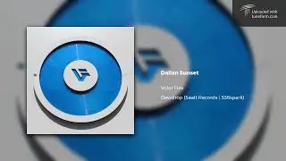 Volor Flex - Dalian Sunset (Sealt Records | S36spark) [Future Garage]