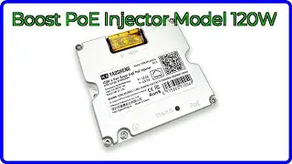 REVIEW: Boost PoE Injector Model 120W. ESSENTIAL details.