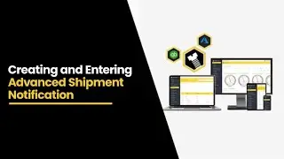 Creating and Entering Advanced Shipment Notification in PROPLATE&trade;