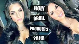 MY HOLY GRAIL PRODUCTS OF 2016♡ MAKEUP, HAIR & MORE!