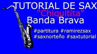 Tutorial de Sax Tenor Chiquitita de Banda Brava