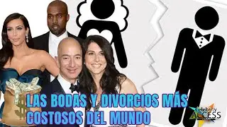 Descubre las bodas y los divorcios m&aacute;s costosos del mundo | Celebrity Access