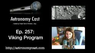 Astronomy Cast Ep. 257: Viking Program
