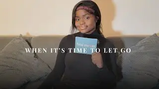heal me out : when it's time to let go