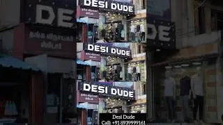 Desi dude collections opp to villivakkam bus stand | Men's collections