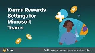 Karma Rewards Settings for Microsoft Teams