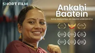 Ankahi Baatein | Smita Tambe | Indian Short Film (Hindi&ndash;Marathi)