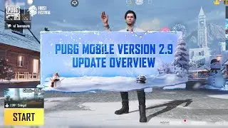 PUBG MOBILE | Version 2.9 Updates Preview