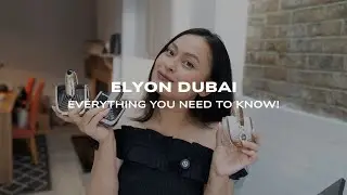 BUYING GUIDE: Elyon Dubai - Aria, Infinity and Himeros. IS IT WORTH THE HYPE?