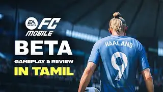 நல்ல முன்னேற்றம் EA Sports FC24 Mobile Beta Review & Gameplay in Tamil