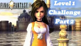 Final Fantasy IX Level 1 Challenge Run Disk 2