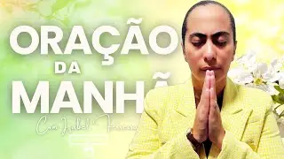 19/01/2026 - ORAÇÃO DA MANHÃ COM IZABEL FERREIRA ‪@IzabelFerreira