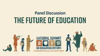 #EIE19 General Session &ndash; The Future of Education Panel