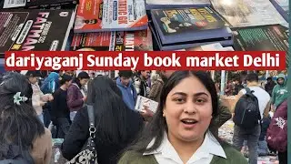Delhi ki Famous Sunday Book Market 📚 | Dariyaganj Book Market Full Tour