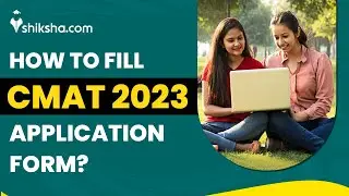 How to Fill CMAT 2023 Application Form?
