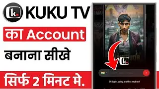 How to create an account on Kuku TV?