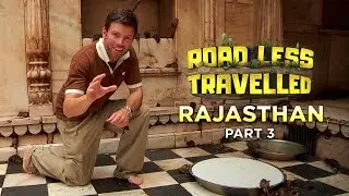 Road Less Travelled - Episode 5 - Rajasthan Part 3 | Jonathan Legg | English Series &ndash; Promo
