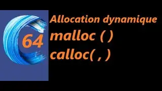 allocation dynamique malloc calloc :  (langage C)