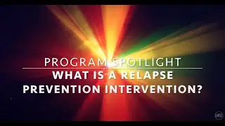 What is a relapse prevention intervention?