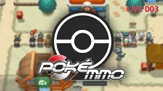 POKE MMO (POKEMON MMO) - LIVE 003
