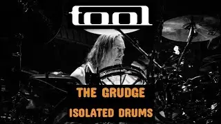 TOOL - The Grudge | Isolated Drums