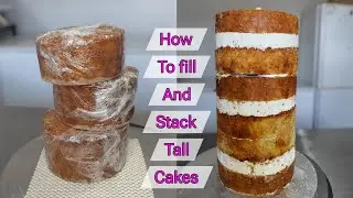 Easy How To Stack Tall cakes For Beginners