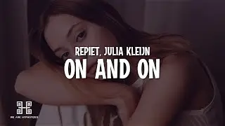 Repiet & Julia Kleijn - On and On